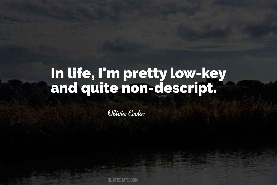 Low In Life Quotes #1856654