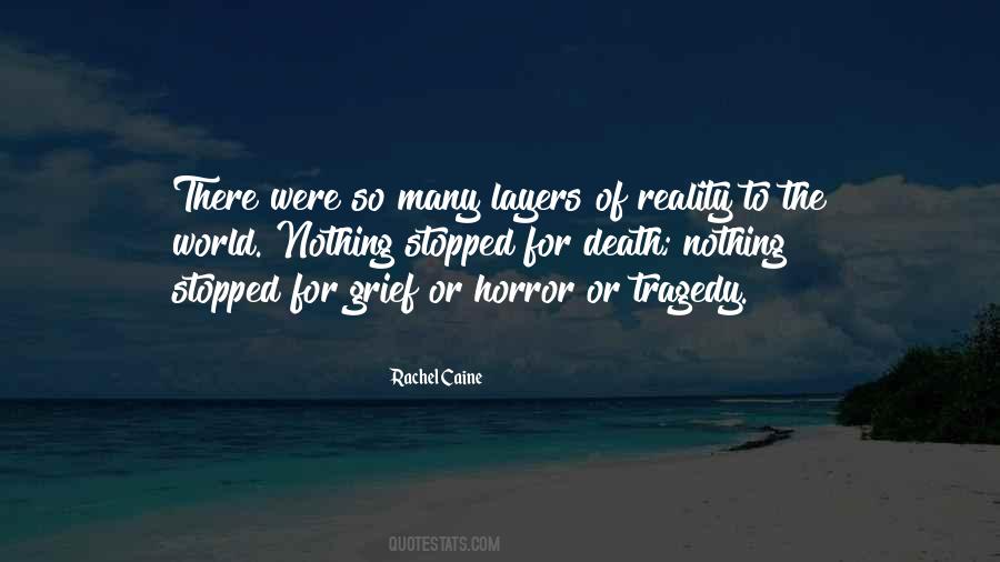 The Death Of One Is A Tragedy Quotes #1176526