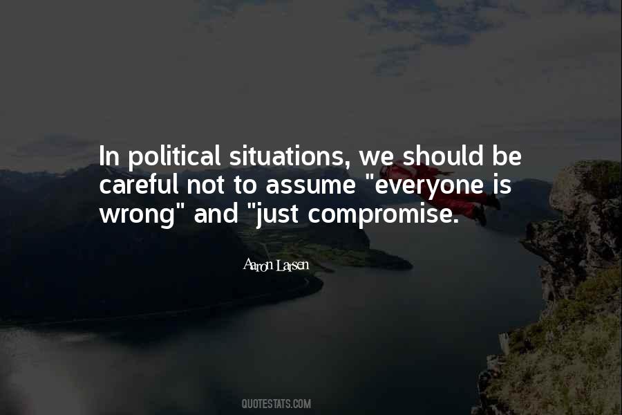 Political Compromise Quotes #961464