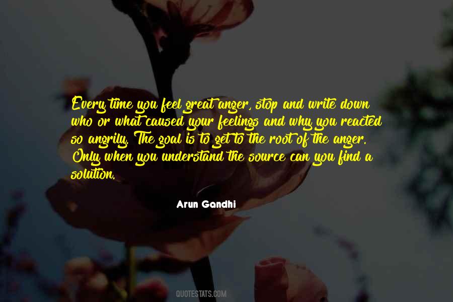 The Root Of Anger Quotes #1868934