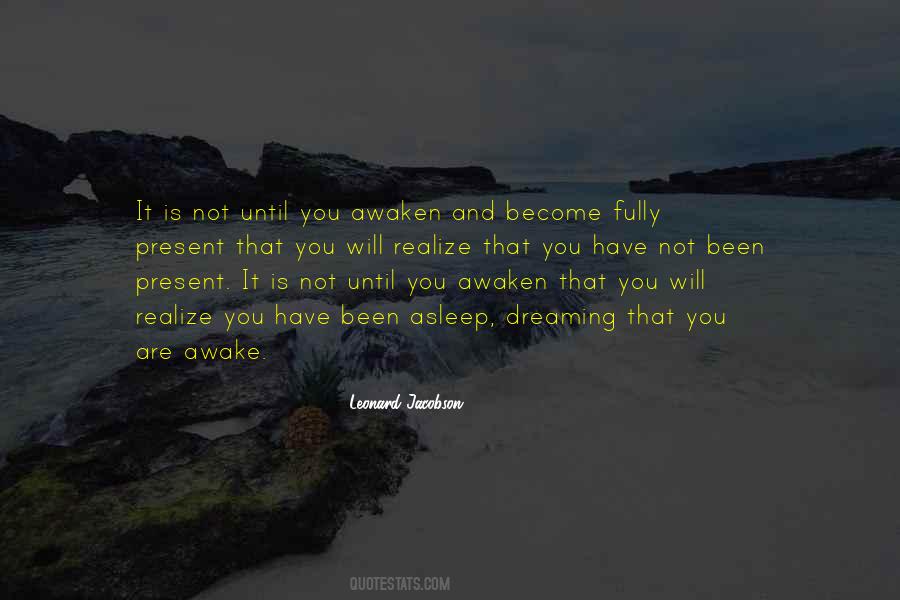 Dreaming Awake Quotes #704630