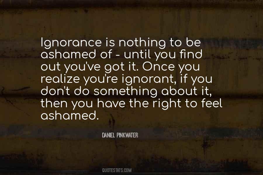 Feel Ashamed Quotes #1769093