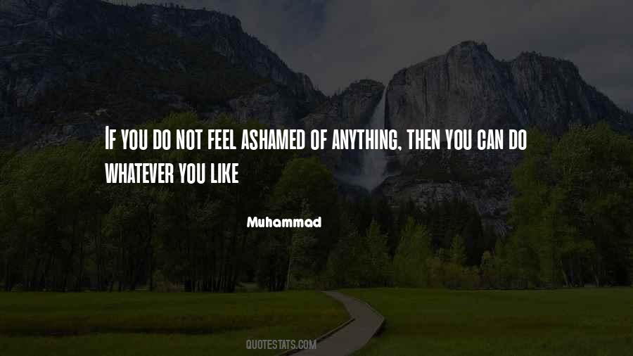 Feel Ashamed Quotes #714511