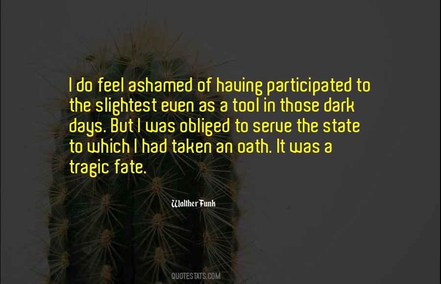 Feel Ashamed Quotes #951696