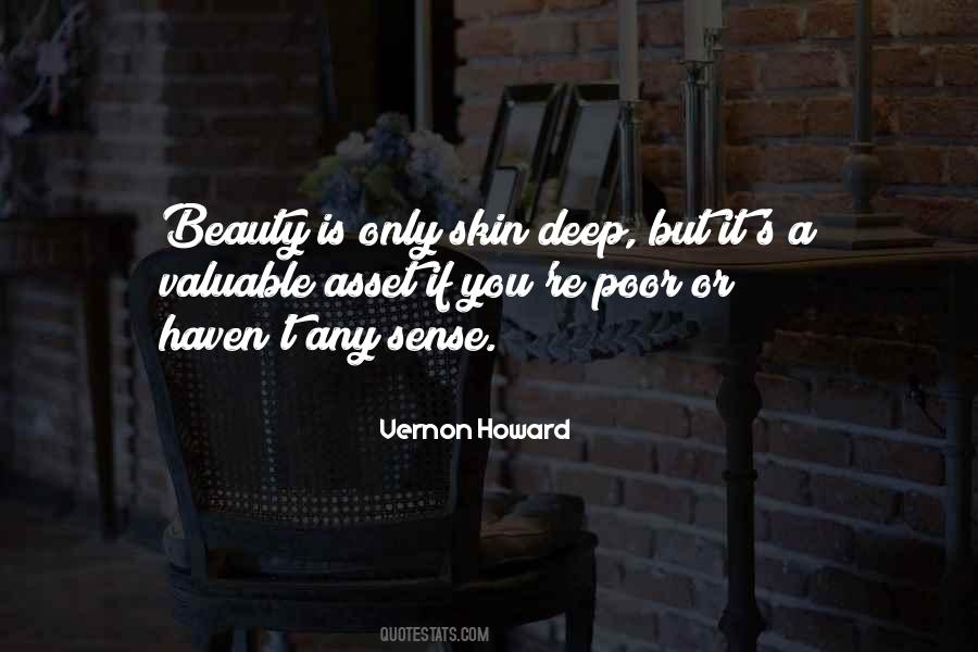 Beauty Is More Than Skin Deep Quotes #543044