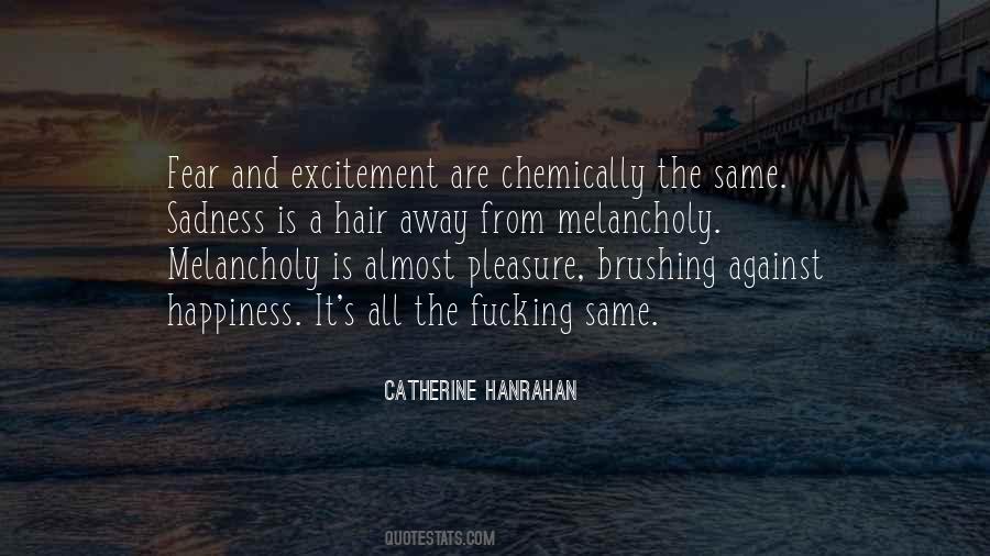 Fear And Excitement Quotes #1538940