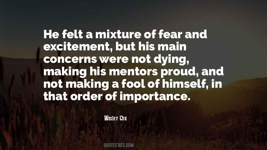 Fear And Excitement Quotes #1776472