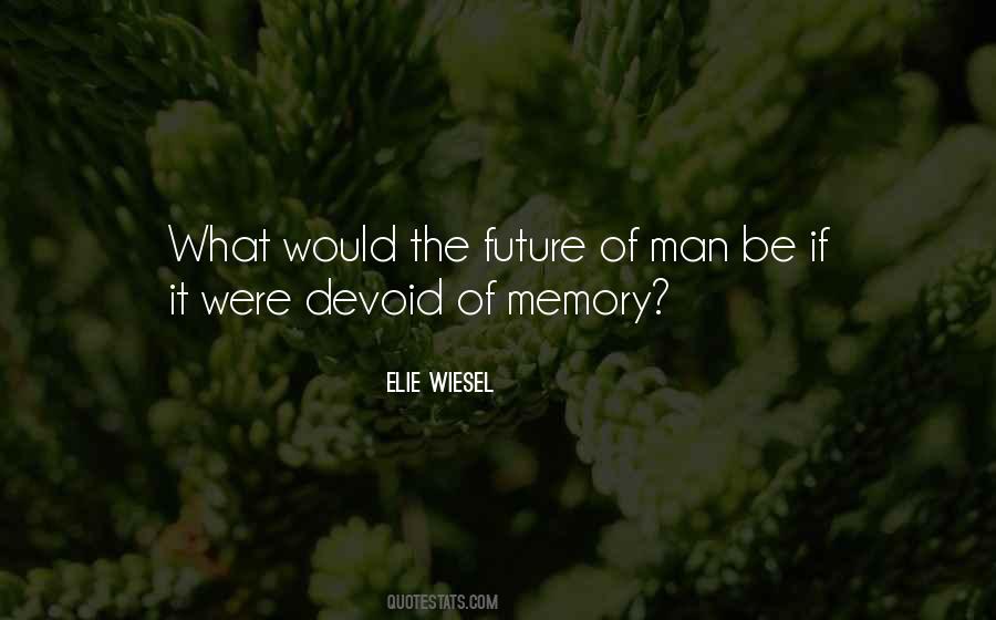 A Man Devoid Quotes #820559