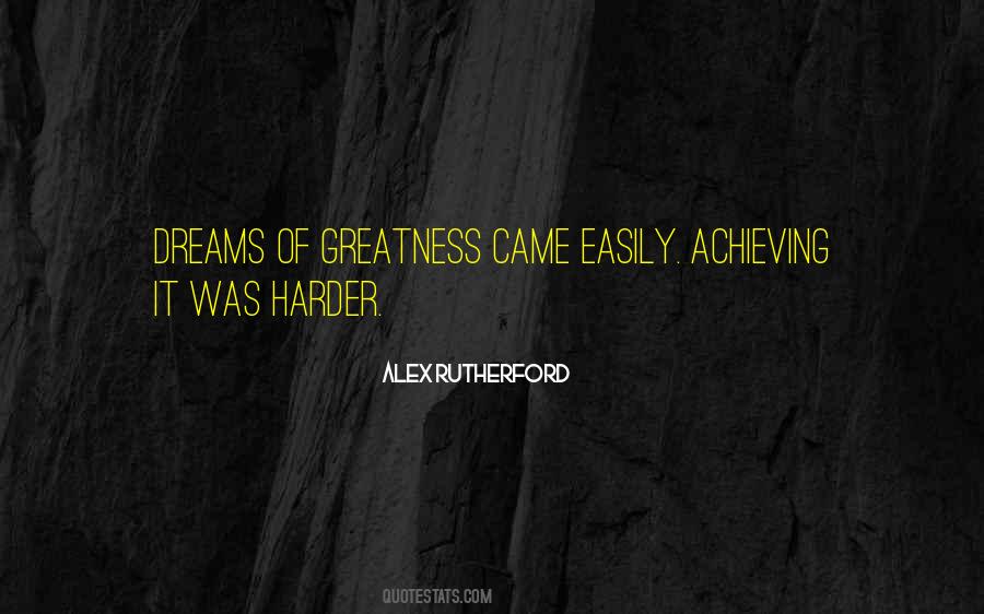 Dreams Achieving Quotes #1004922