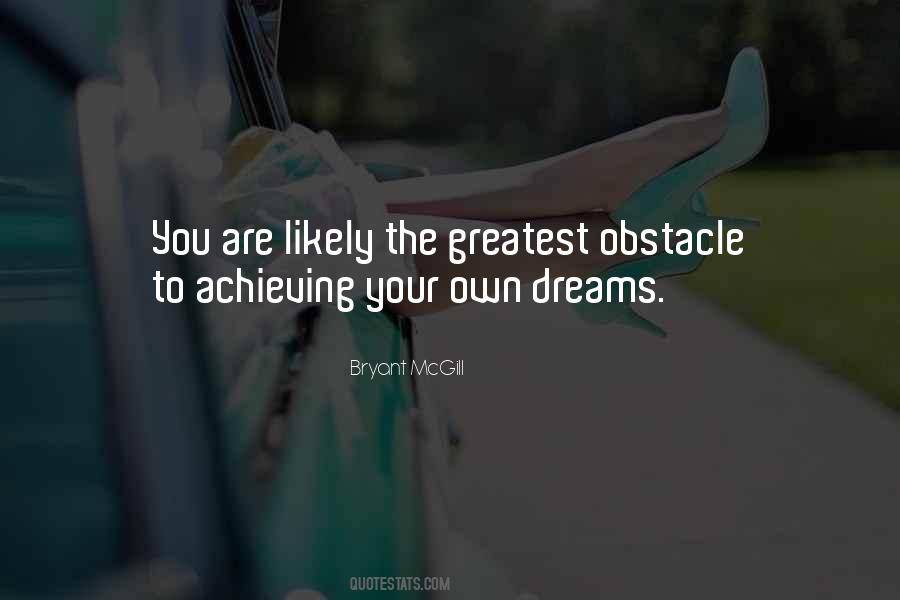 Dreams Achieving Quotes #1074383