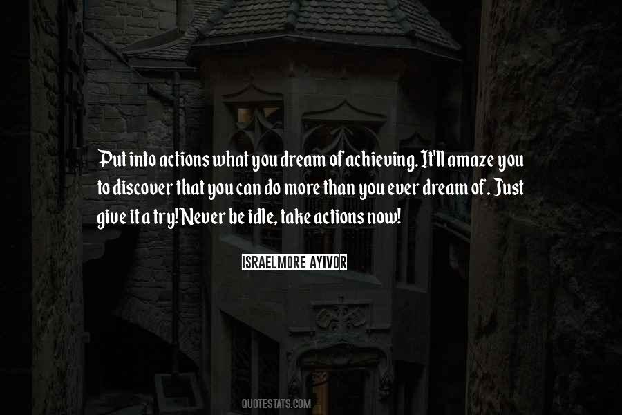 Dreams Achieving Quotes #1233489