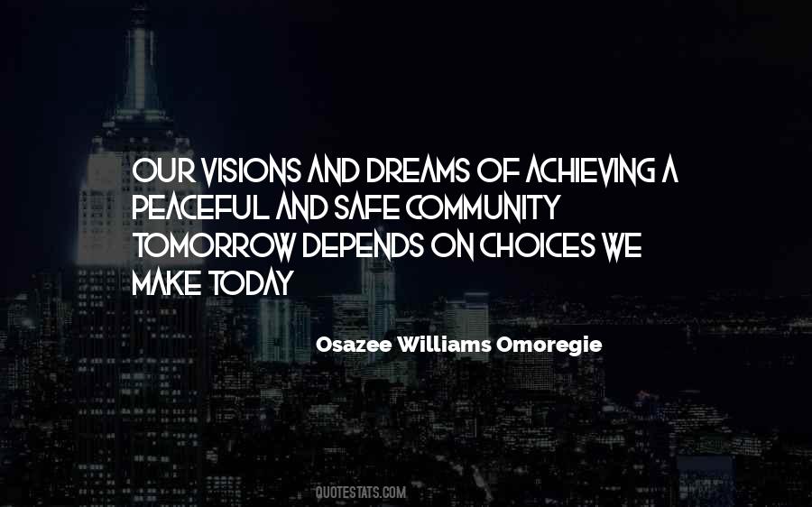 Dreams Achieving Quotes #1585757