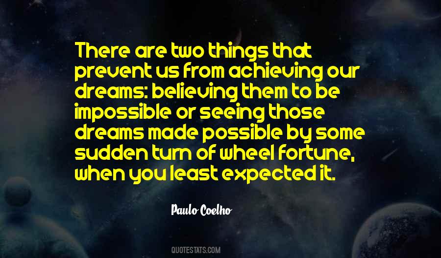 Dreams Achieving Quotes #1649232