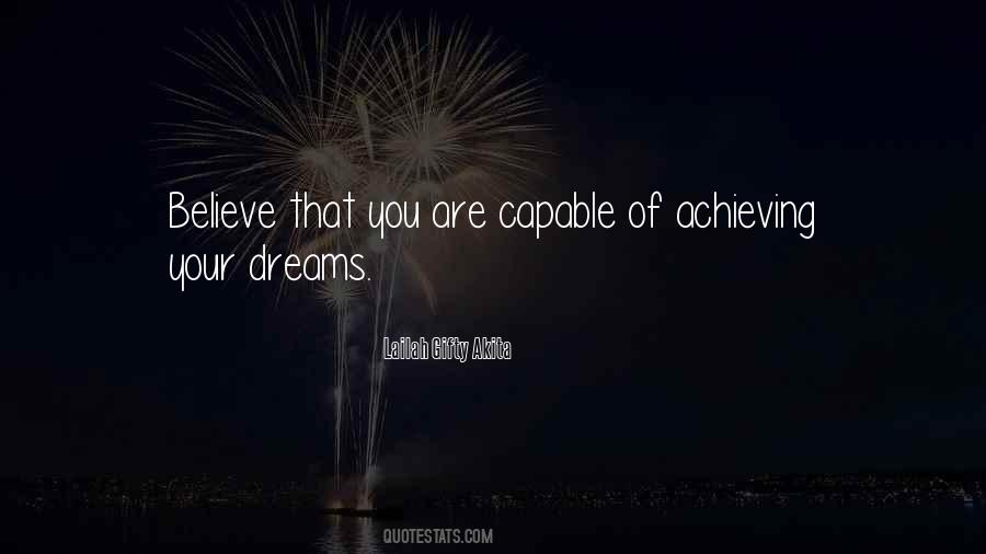 Dreams Achieving Quotes #294631