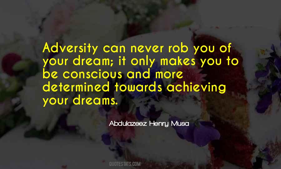 Dreams Achieving Quotes #955112