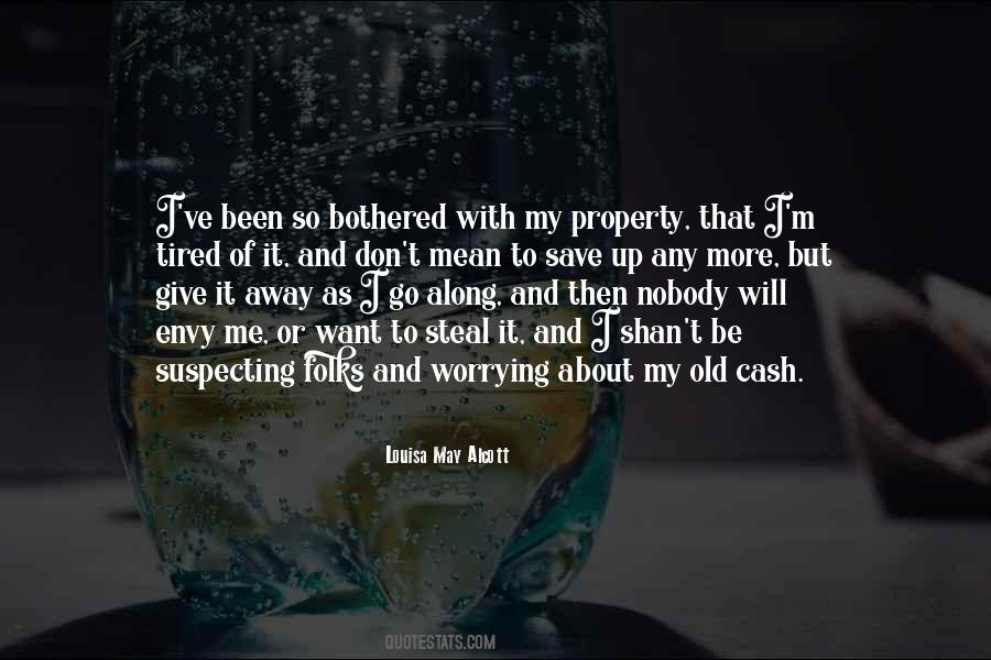 Nobody Want Me Quotes #163618