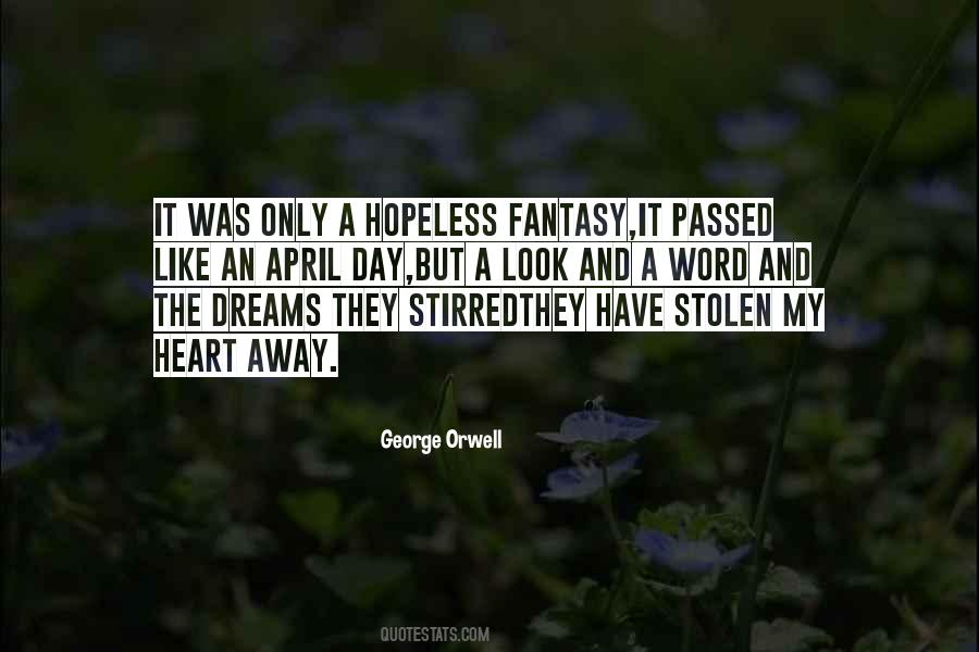 Dreams And Fantasy Quotes #1121730