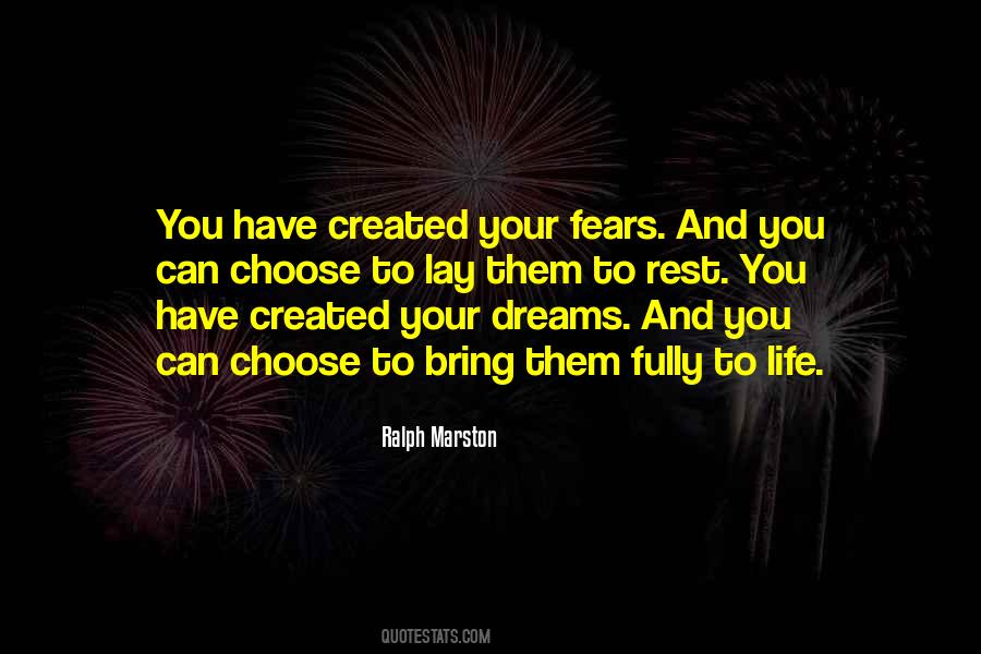 Dreams And Fears Quotes #1163002