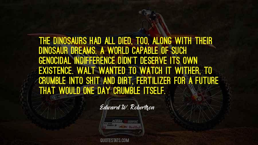 Dreams And Future Quotes #177354