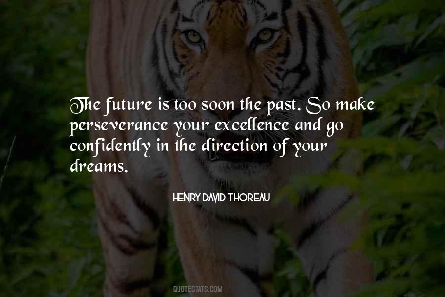 Dreams And Future Quotes #789751