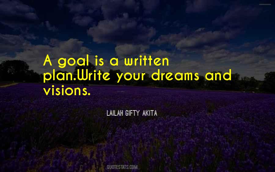 Dreams And Goals Inspirational Quotes #783591