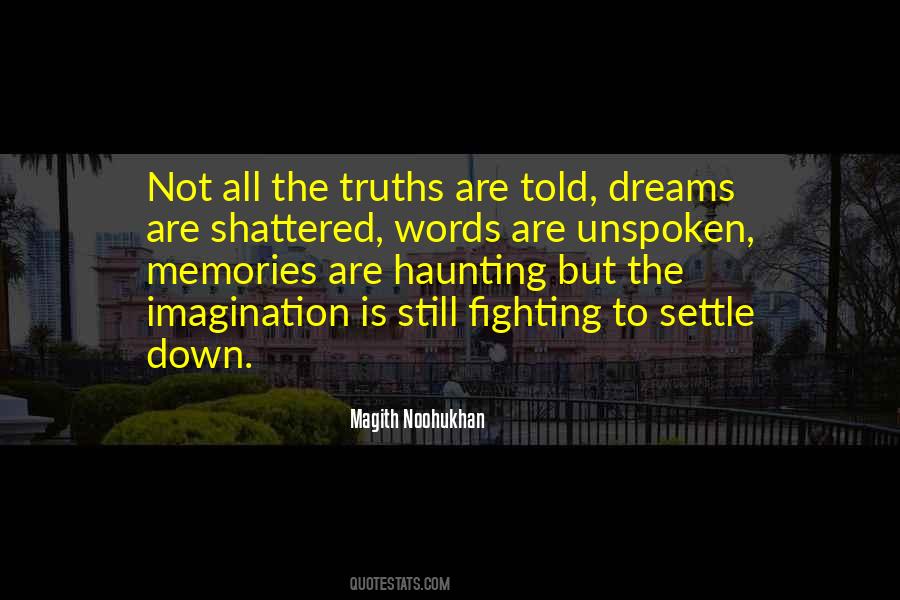 Dreams And Imaginations Quotes #1003871