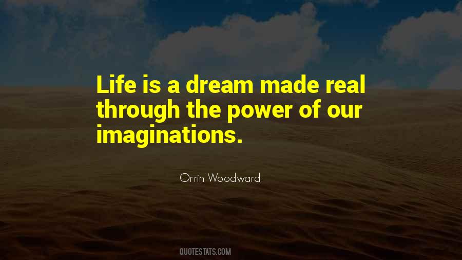 Dreams And Imaginations Quotes #1563713