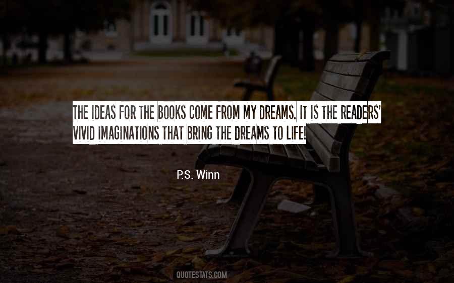 Dreams And Imaginations Quotes #1622994