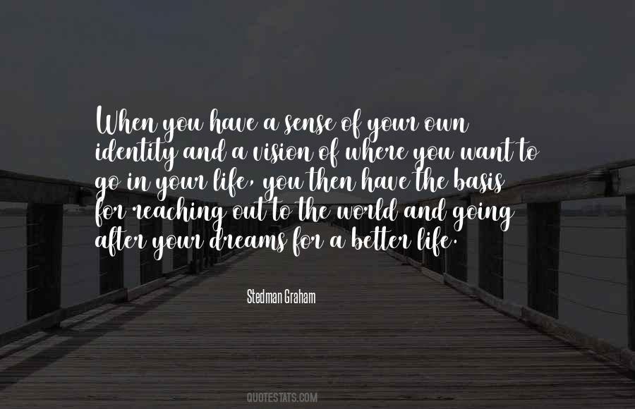 Dreams And Vision Quotes #1769375