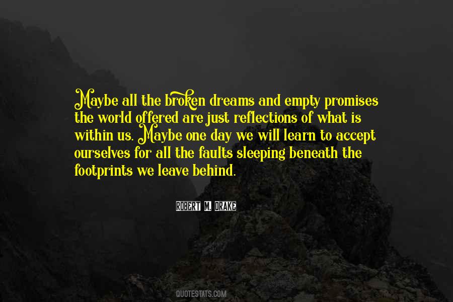 Dreams Are Just Quotes #1126299