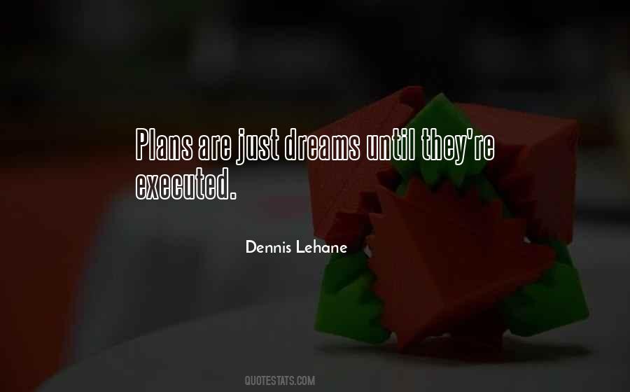 Dreams Are Just Quotes #193570