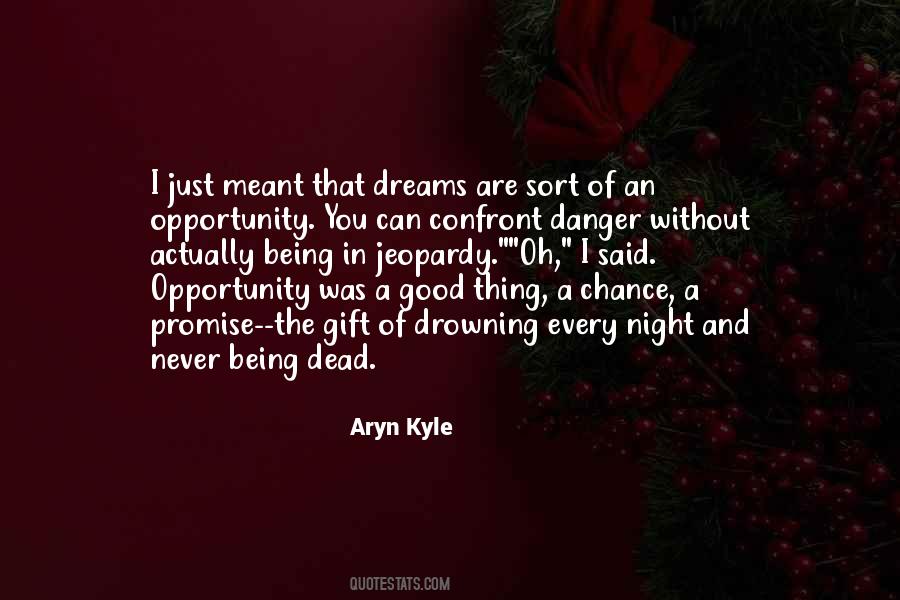 Dreams Are Just Quotes #261518