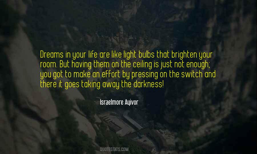 Dreams Are Just Quotes #48297