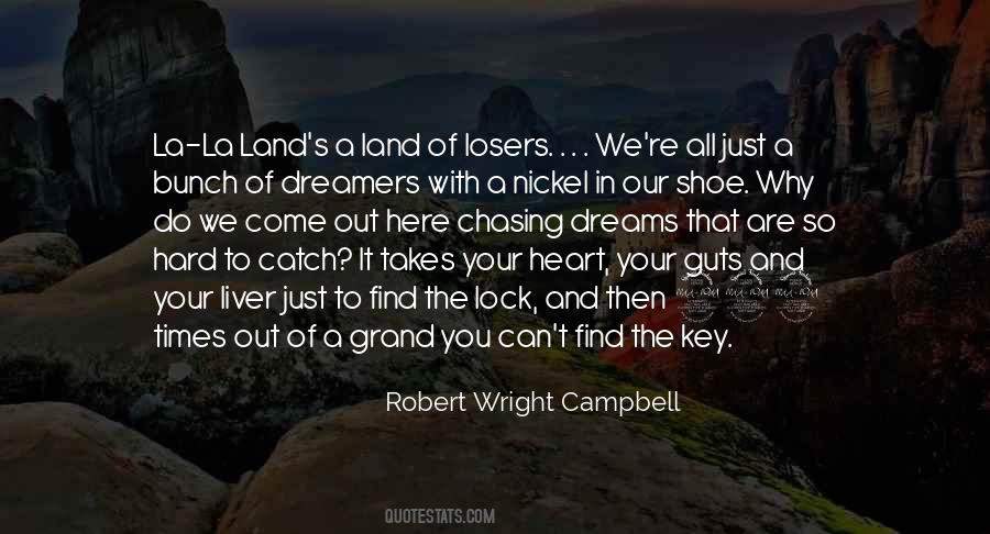 Dreams Are Just Quotes #527482