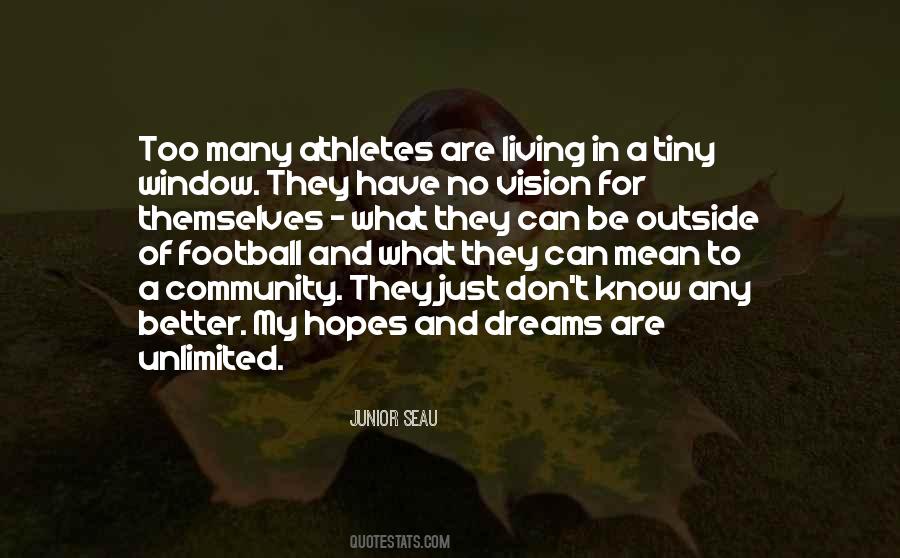 Dreams Are Just Quotes #885794