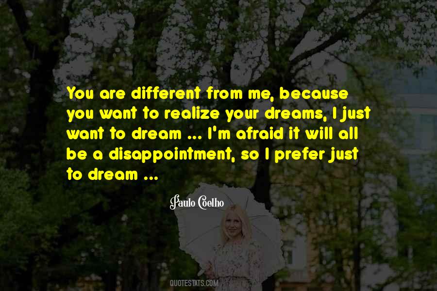 Dreams Are Just Quotes #924585