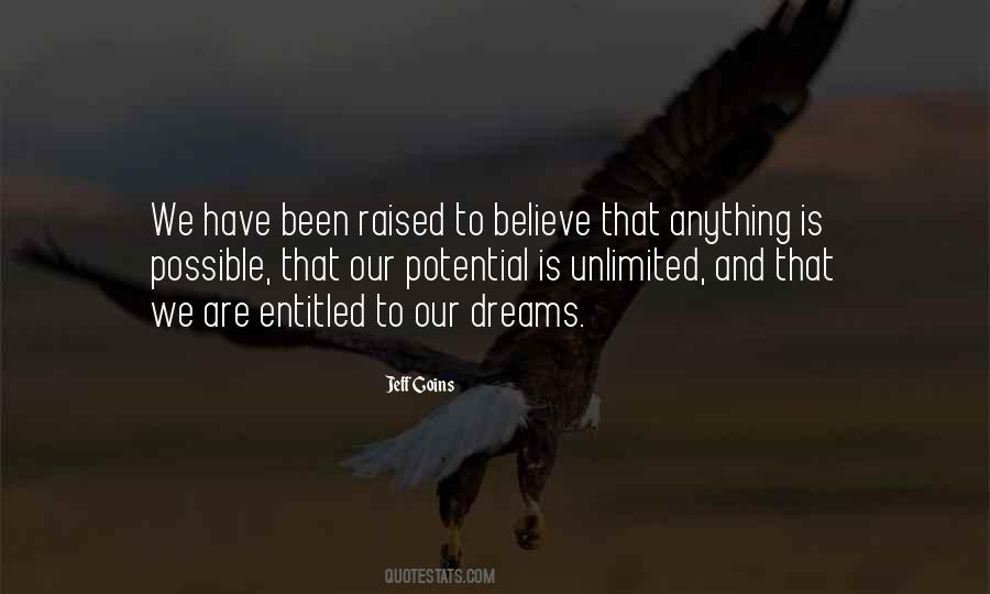 Dreams Are Possible Quotes #1030528