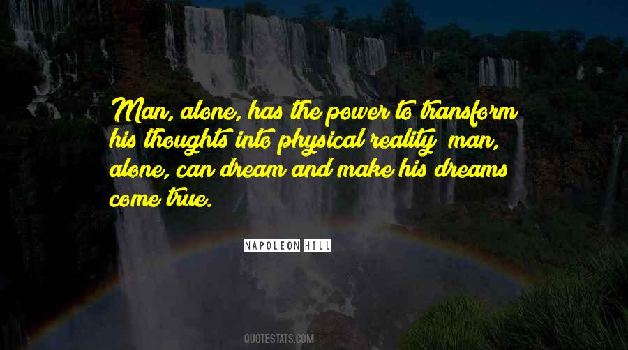 Dreams Can Come True Quotes #1369103