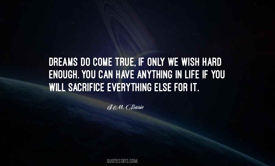 Dreams Can Come True Quotes #556122