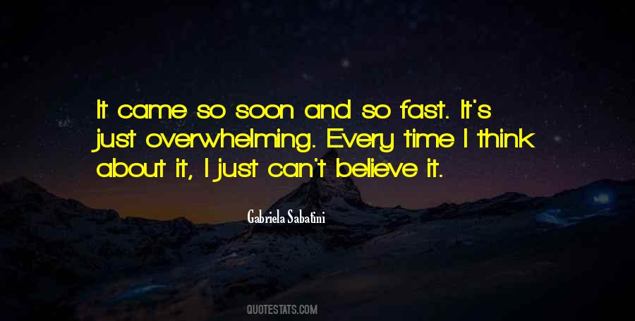 So Soon Quotes #1154129