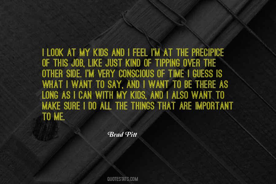 Things I Want To Say Quotes #1369244
