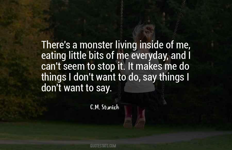 Things I Want To Say Quotes #428413