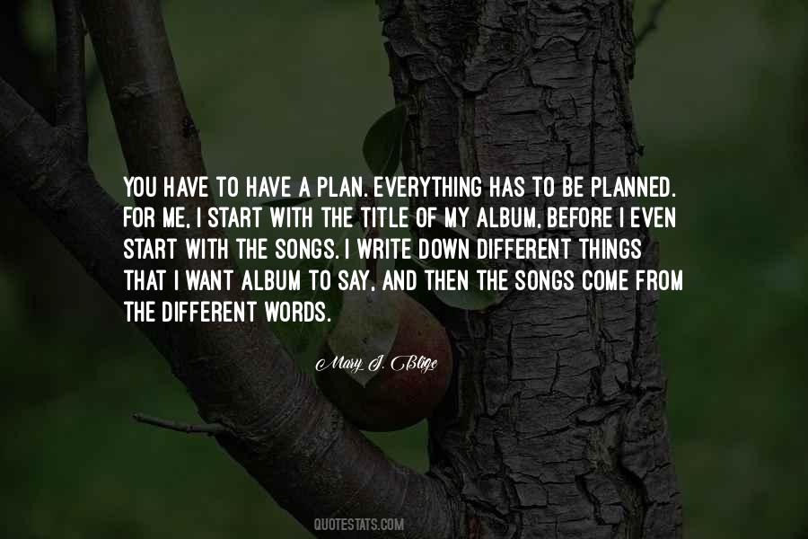 Things I Want To Say Quotes #770305