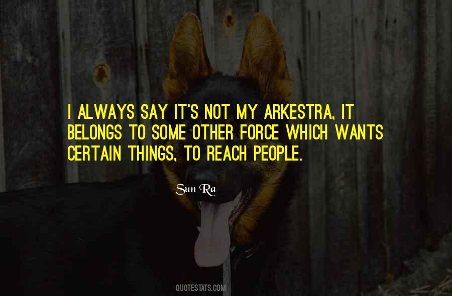 Things I Want To Say Quotes #953390