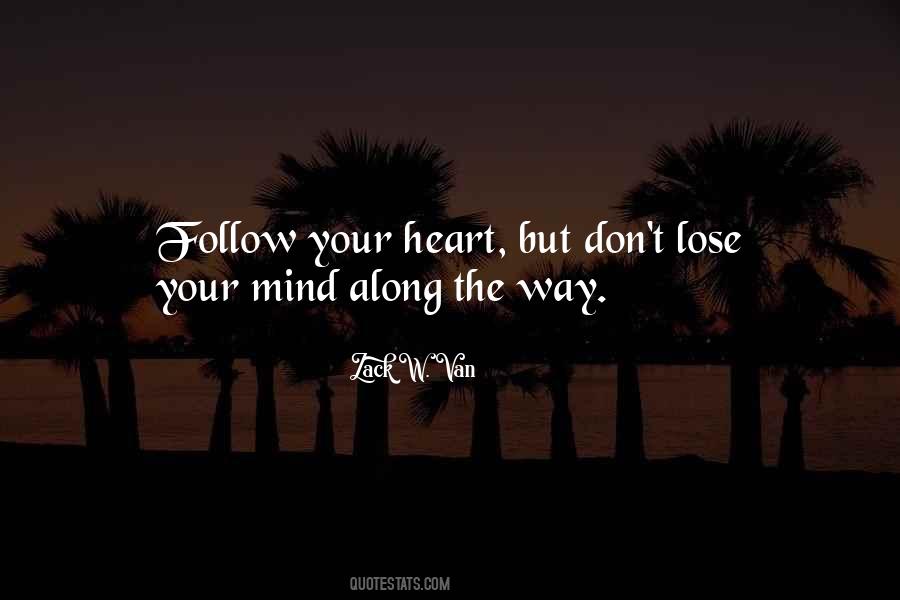 Dreams Follow Quotes #122782