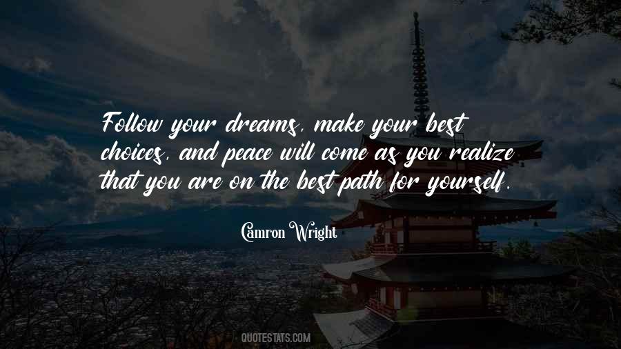 Dreams Follow Quotes #220930