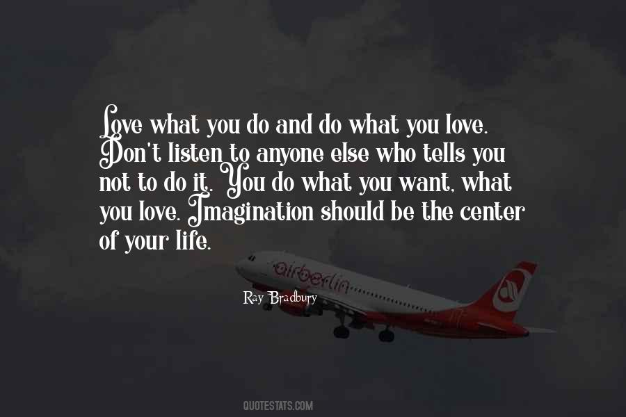 Dreams Follow Quotes #292702