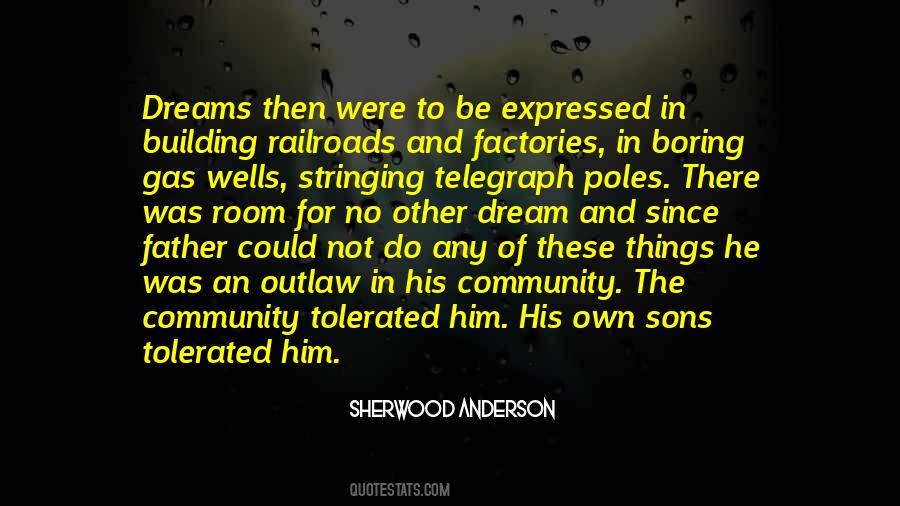 Dreams For My Father Quotes #1455551