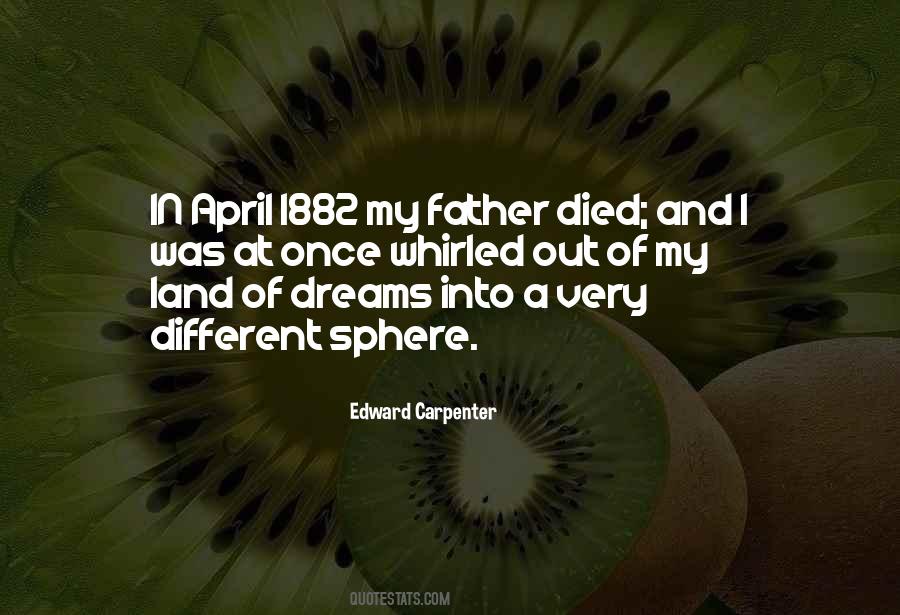 Dreams For My Father Quotes #259336