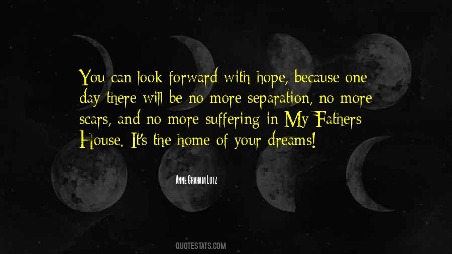 Dreams For My Father Quotes #711217